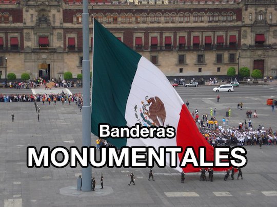 Fabricación de Banderas Monumentales